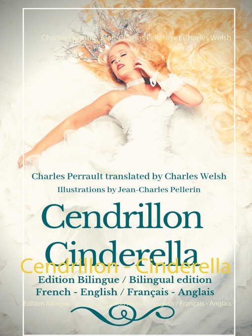 Title details for Cendrillon--Cinderella by Charles Perrault - Available
